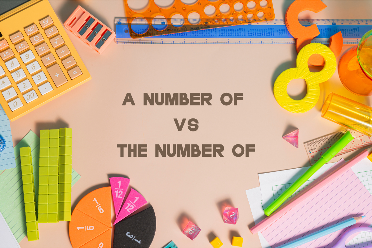 Phân biệt A number of và The number of