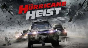 THE HURRICANE HEIST- 2018