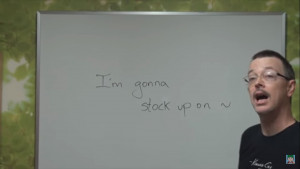 Easy English Expression 9 - I'm gonna stock up on... - Tôi sẽ đi tích trữ...