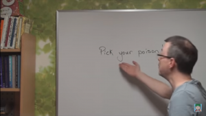 Easy English Expression 22 - Pick your poison - Chọn thuốc độc của bạn đi