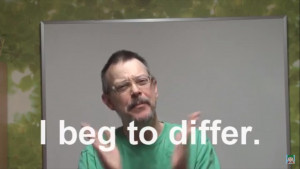 Easy English Expression 36 - I beg to differ - Tôi xin phép được có ý kiến khác