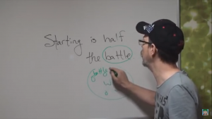 Easy English Expression 58 - Starting is half the battle - Việc bắt đầu là một nửa trận chiến