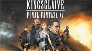 Final Fantasy XV: Đội Vệ Binh Tinh Nhuệ