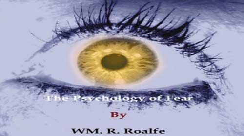Tâm lý của sự sợ hãi - The Psychology of Fear
