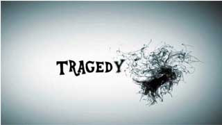 Tragedy