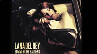 Summertime Sadness