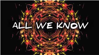 All We Know