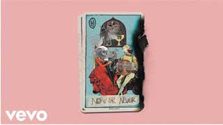 Now Or Never