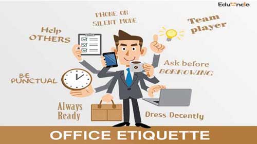 Gợi ý cách ứng xử ở văn phòng - Office Etiquette Suggestions
