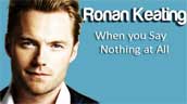 When You Say Nothing At All